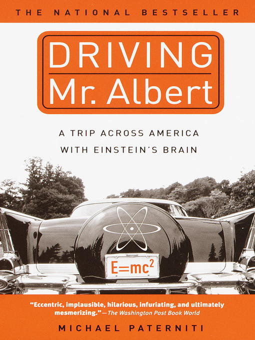 Title details for Driving Mr. Albert by Michael Paterniti - Available